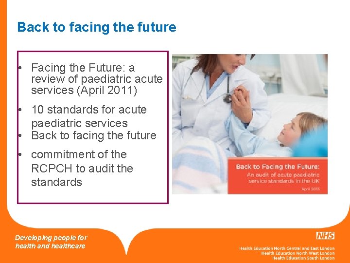 Back to facing the future • Facing the Future: a review of paediatric acute