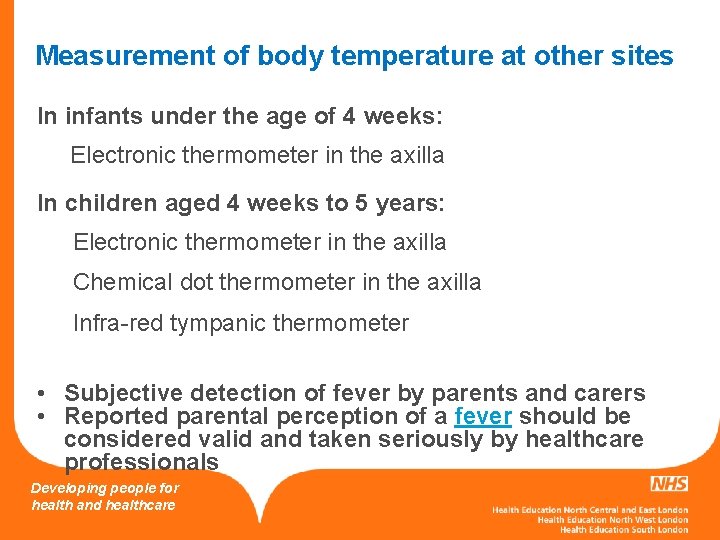 Measurement of body temperature at other sites In infants under the age of 4