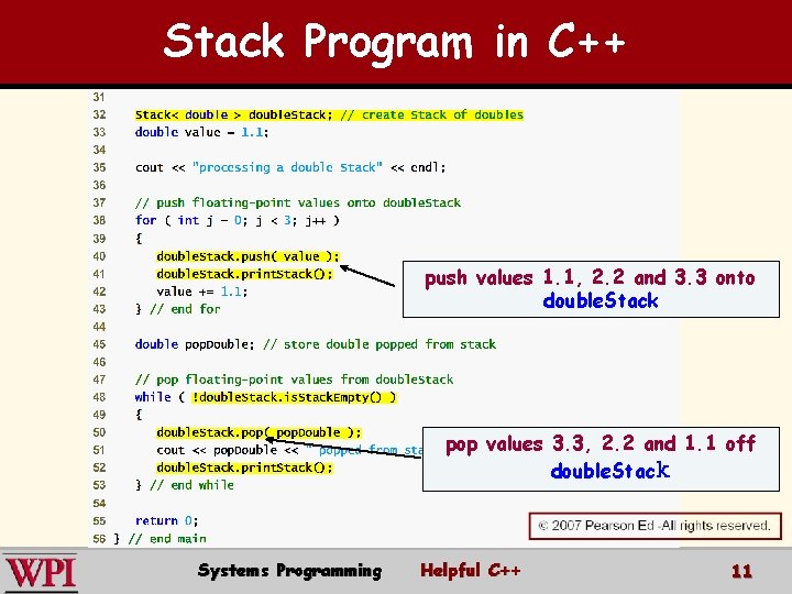 Stack Program in C++ push values 1. 1, 2. 2 and 3. 3 onto