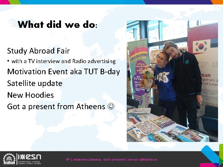 What did we do: Study Abroad Fair • with a TV interview and Radio