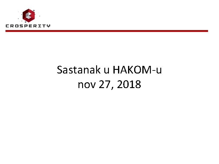 Sastanak u HAKOM-u nov 27, 2018 