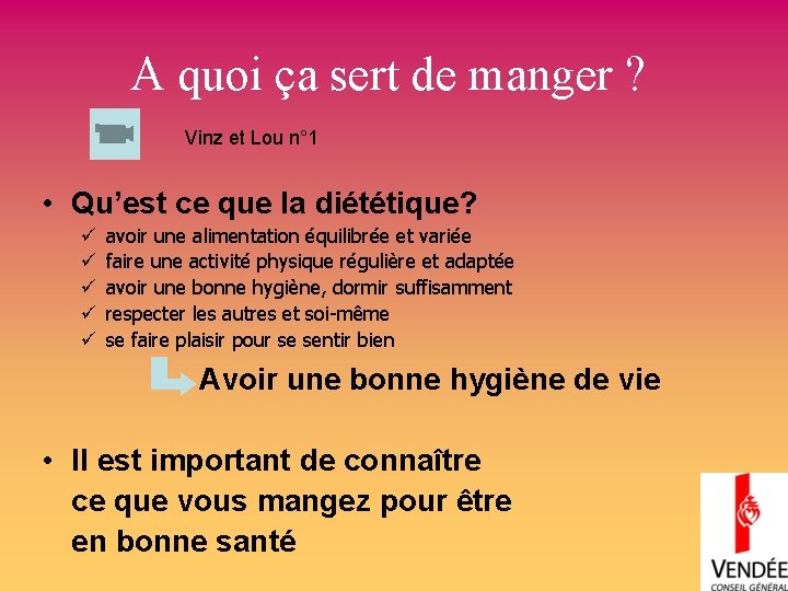 A quoi ça sert de manger ? Vinz et Lou n° 1 • Qu’est