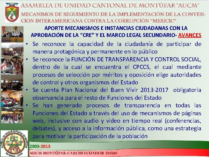 APORTE MECANISMOS E INSTANCIAS CIUDADANAS CON LA APROBACIÓN DE LA “CRE” Y EL MARCO