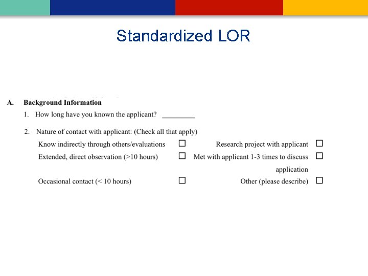 Standardized LOR 