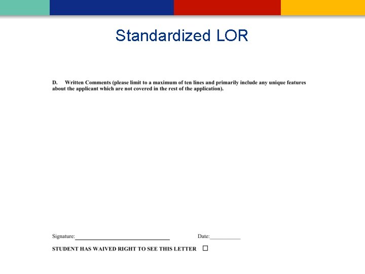 Standardized LOR 