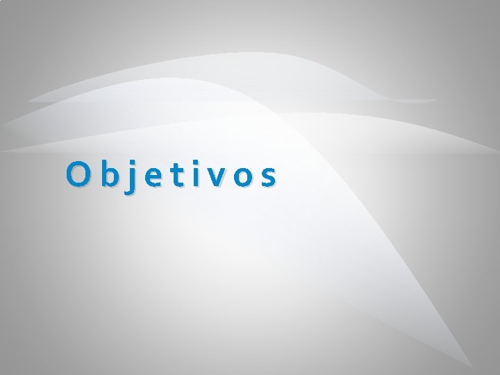 Objetivos 