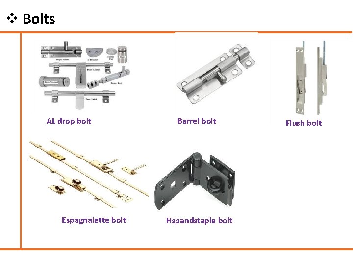 v Bolts AL drop bolt Espagnalette bolt Barrel bolt Hspandstaple bolt Flush bolt 