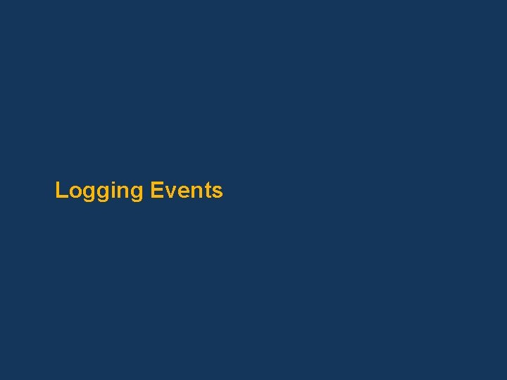 Logging Events 