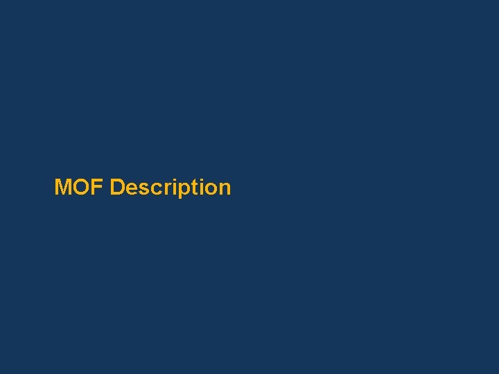 MOF Description 
