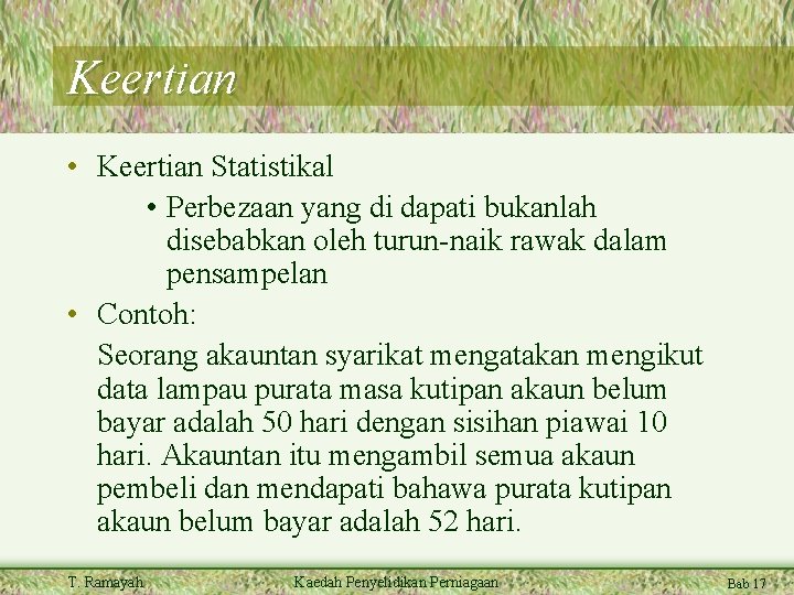 Pengujian Hipotesis Statistik Klasikal Pembuatan Keputusan Adalah Berasaskan
