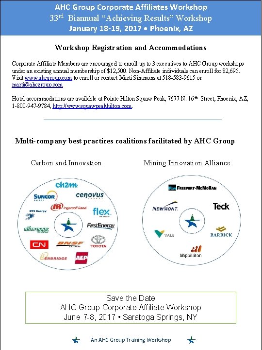 AHC Group Corporate Affiliates Workshop 33 rd Biannual “Achieving Results” Workshop January 18 -19,