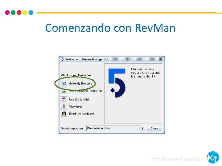 Comenzando con Rev. Man cochrane training 