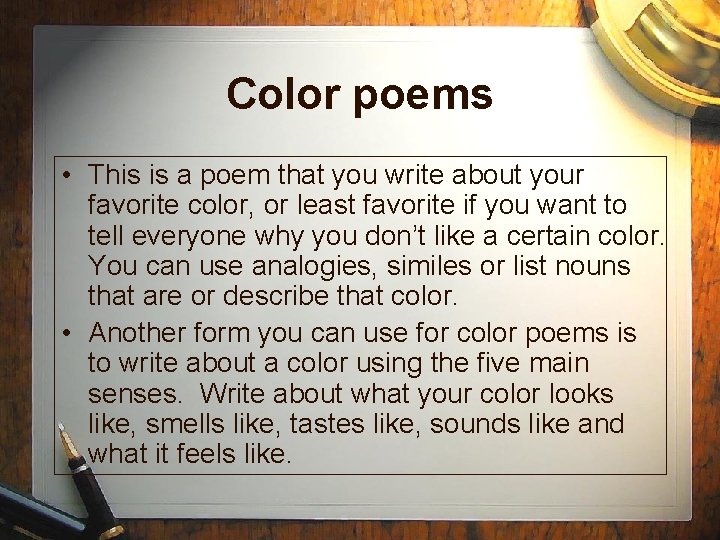 Color poems • This is a poem that you write about your favorite color,