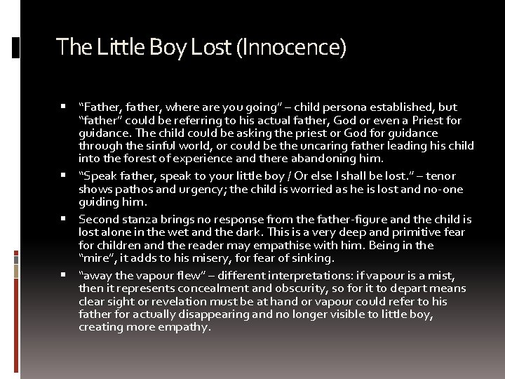 The Little Boy Lost (Innocence) “Father, father, where are you going” – child persona