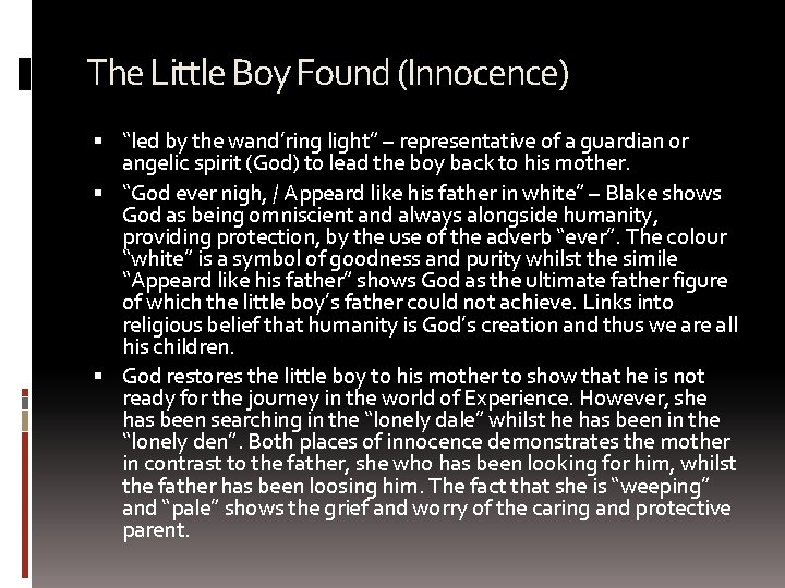 The Little Boy Found (Innocence) “led by the wand’ring light” – representative of a