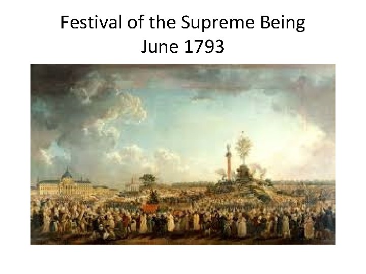 Festival of the Supreme Being June 1793 