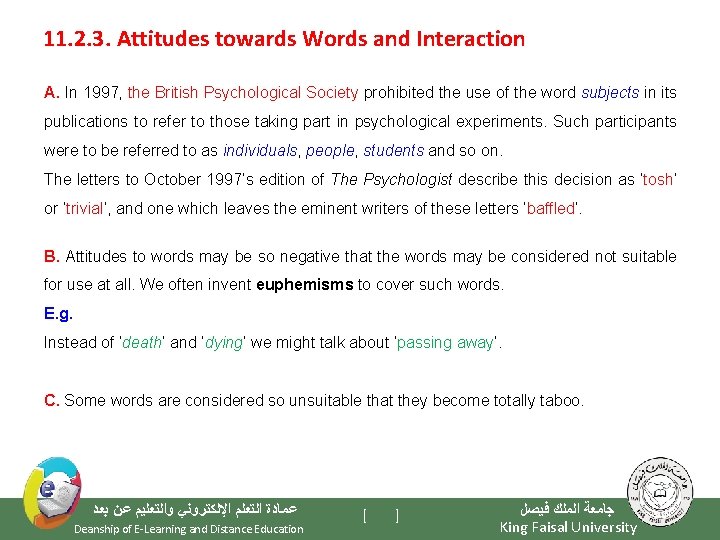 11. 2. 3. Attitudes towards Words and Interaction A. In 1997, the British Psychological