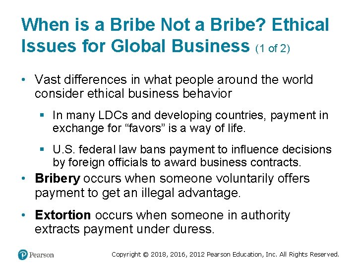 When is a Bribe Not a Bribe? Ethical Issues for Global Business (1 of