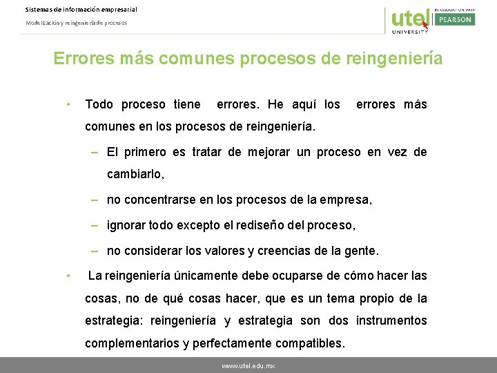 Sistemas de información empresarial Modelización y reingeniería de procesos Errores más comunes procesos de