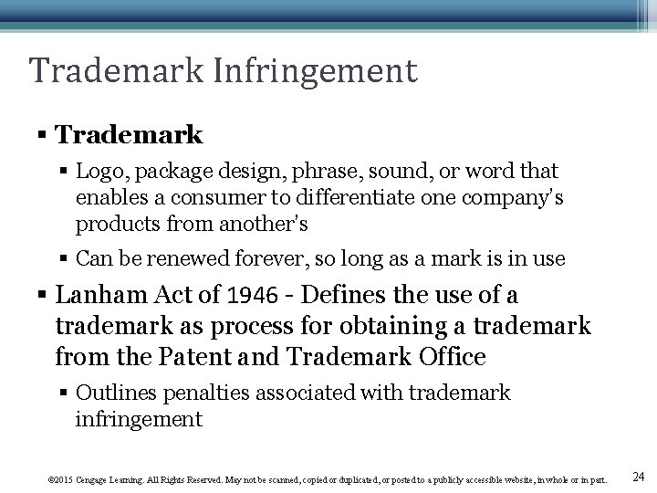 Trademark Infringement § Trademark § Logo, package design, phrase, sound, or word that enables