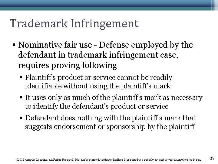 Trademark Infringement § Nominative fair use - Defense employed by the defendant in trademark