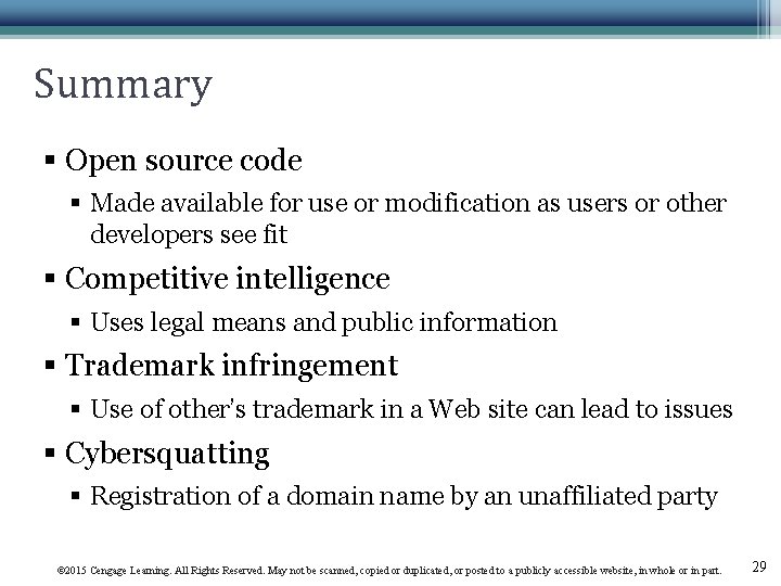 Summary § Open source code § Made available for use or modification as users