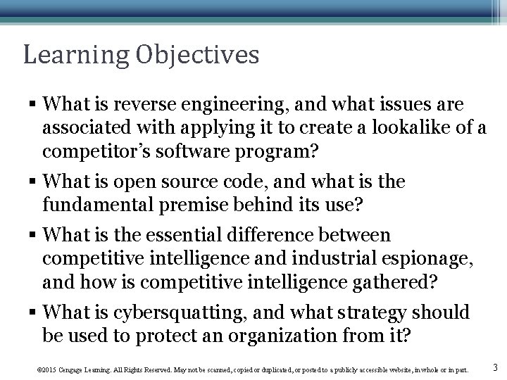 Learning Objectives § What is reverse engineering, and what issues are associated with applying