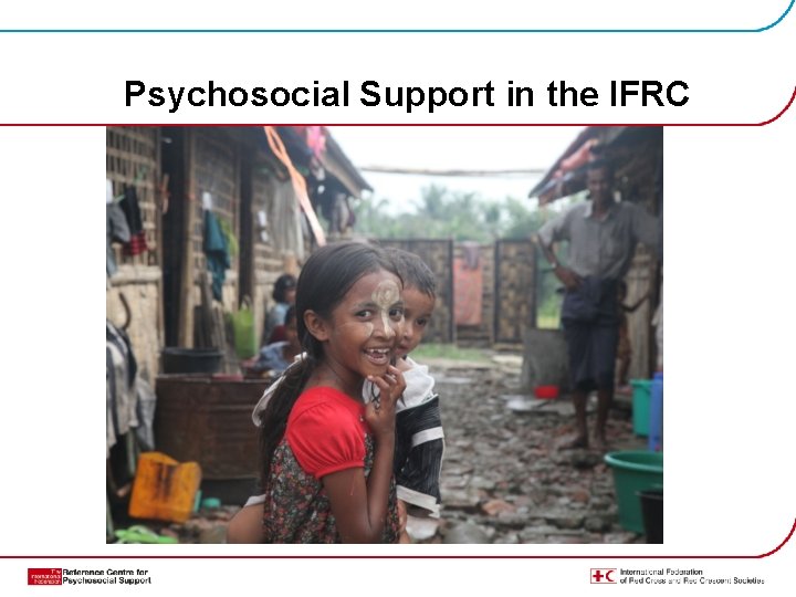 Psychosocial Support in the IFRC APDC 