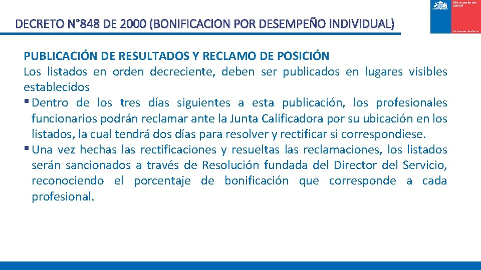DECRETO N° 848 DE 2000 (BONIFICACION POR DESEMPEÑO INDIVIDUAL) PUBLICACIÓN DE RESULTADOS Y RECLAMO