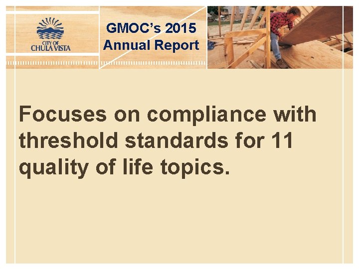 GMOC’s 2015 Annual Report Focuses on compliance with threshold standards for 11 quality of