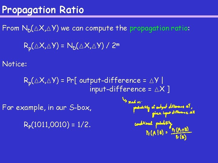 Propagation Ratio From ND(MX, MY) we can compute the propagation ratio: Rp(MX, MY) =