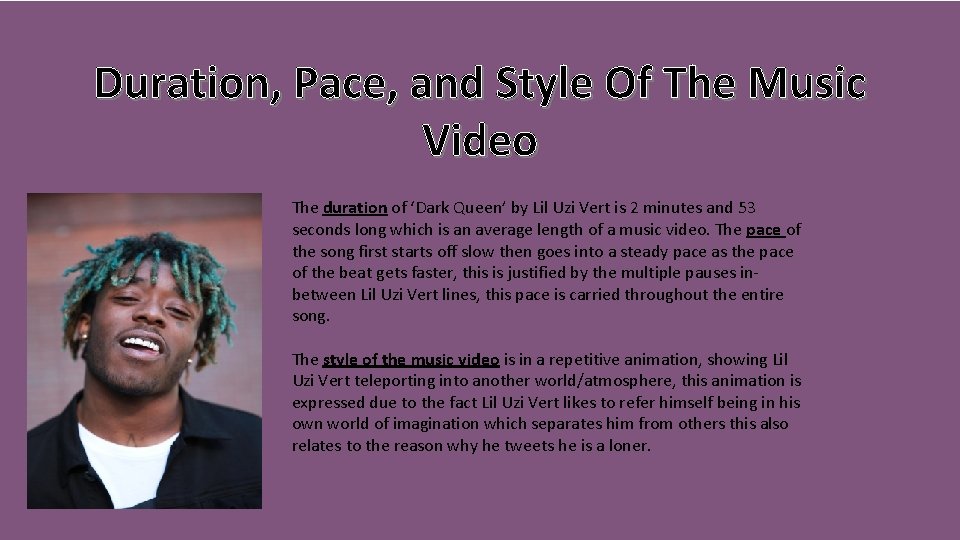 Duration, Pace, and Style Of The Music Video The duration of ‘Dark Queen’ by Duration, Pace, and Style Of The Music Video The duration of ‘Dark Queen’ by