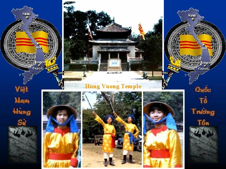 Hung Vuong Temple “Trung Nu Vuong” Vietnam’s Heroic Royal Ladies 