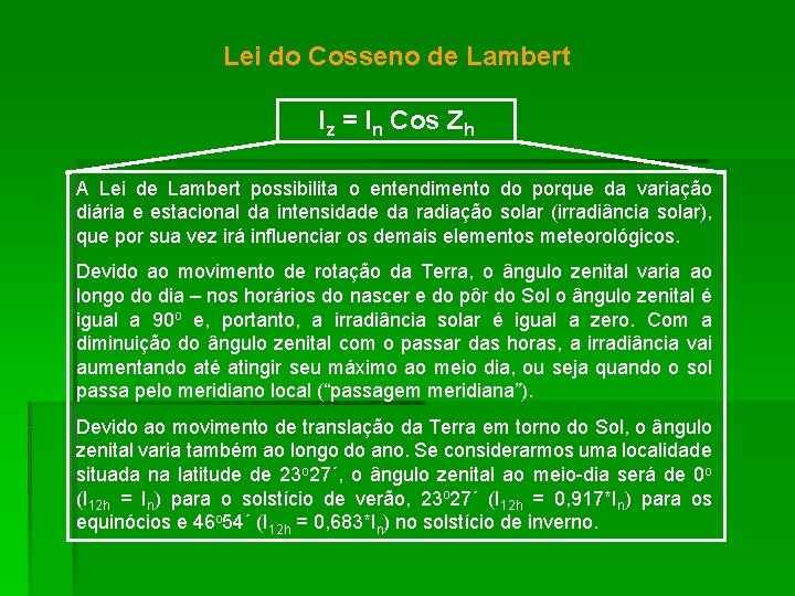 Lei do Cosseno de Lambert Iz = In Cos Zh A Lei de Lambert