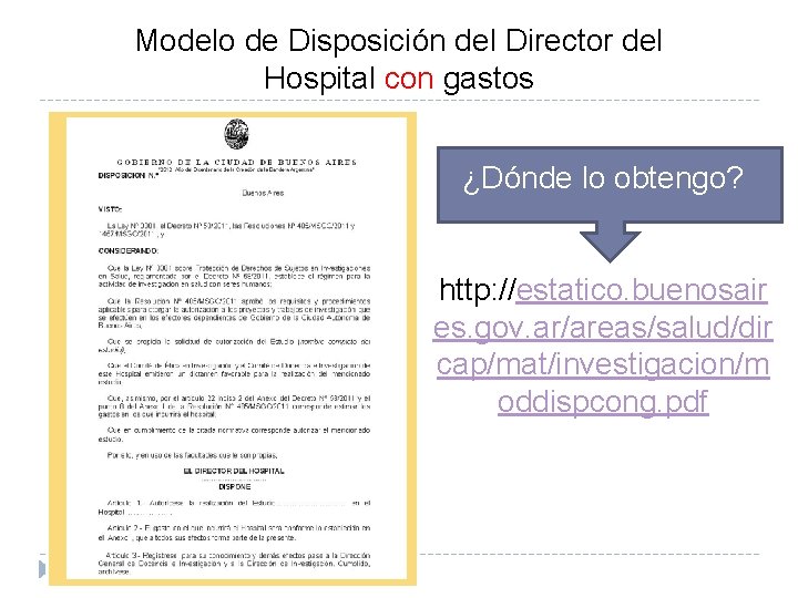 Modelo de Disposición del Director del Hospital con gastos ¿Dónde lo obtengo? http: //estatico.