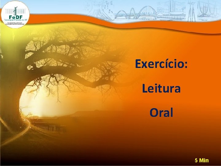 Exercício: Leitura Oral 5 Min 