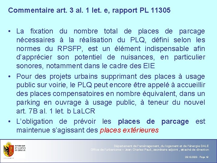 Commentaire art. 3 al. 1 let. e, rapport PL 11305 • La fixation du