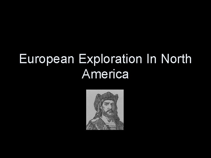 European Exploration In North America 