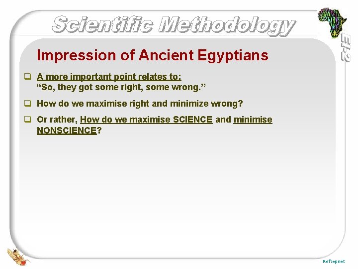 Impression of Ancient Egyptians q A more important point relates to: “So, they got