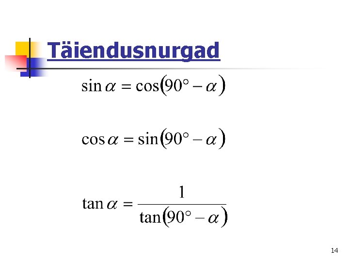 Täiendusnurgad 14 