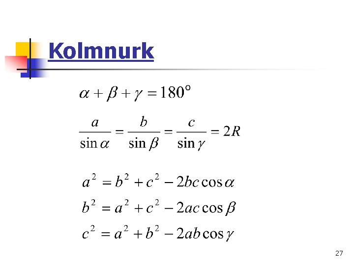 Kolmnurk 27 