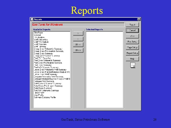 Reports Gas. Tank, Sirius Petroleum Software 26 