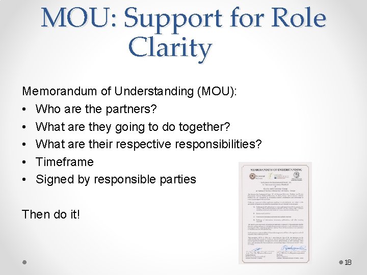 MOU: Support for Role Clarity Memorandum of Understanding (MOU): • Who are the partners? MOU: Support for Role Clarity Memorandum of Understanding (MOU): • Who are the partners?
