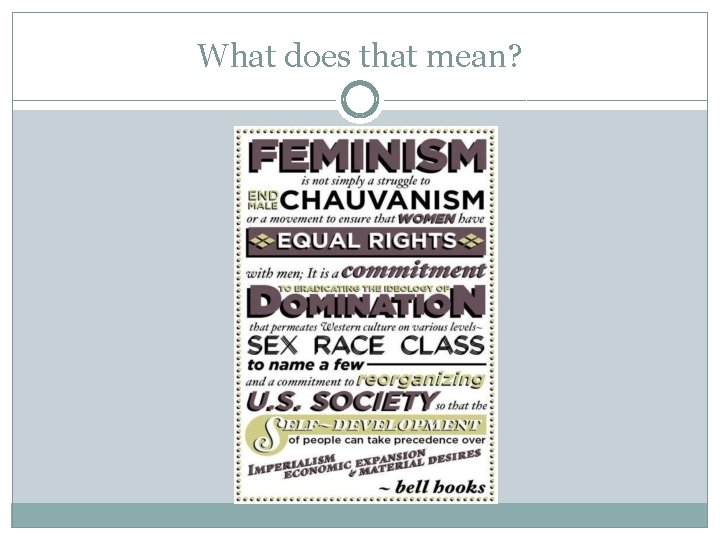 What does that mean? 