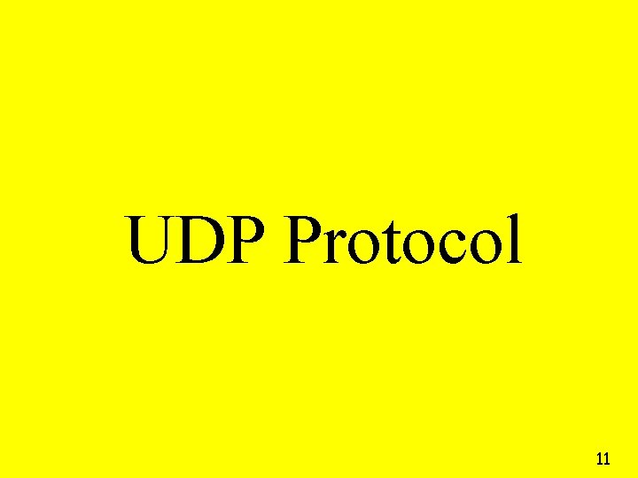 UDP Protocol 11 