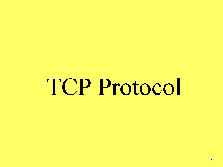 TCP Protocol 15 