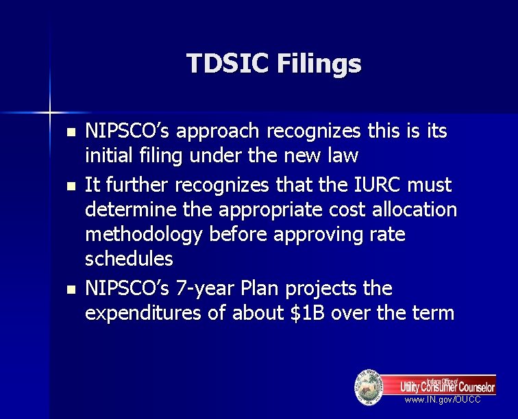 TDSIC Filings n n n NIPSCO’s approach recognizes this is its initial filing under