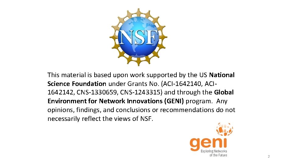 This material is based upon work supported by the US National Science Foundation under