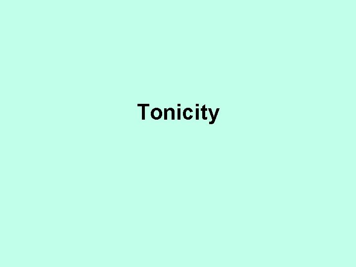 Tonicity 