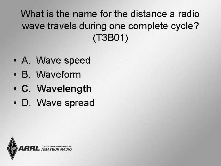 What is the name for the distance a radio wave travels during one complete